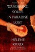 Wandering Souls in Paradise Lost