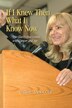 If I Knew Then What I Know Now: The Clarity That Comes With Cancer And Age