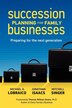Succession Planning For Family Businesses: Preparing For The Next Generation