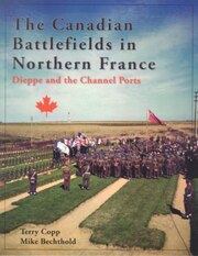 The Canadian Battlefields in Northern France…