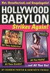 Hollywood Babylon Strikes Again!: More Exhibitions! More Sex! More Sin! More Scandals Unfit to Print