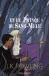 Harry Potter et Prince De Sang Mêlé T6