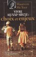VIVRE AU XXI SIECLE