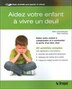 Aidez votre enfant à vivre un deuil