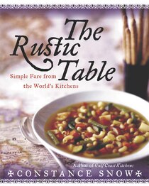 Rustic Table: Simple Fare from the World's Kitchens