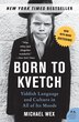 Born To Kvetch: Yiddish Language and Culture in All of Its Moods