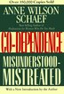 Co-Dependence: Misunderstood - Mistreated