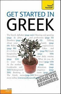 Get Started in Greek: A Teach Yourself Guide