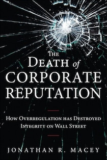The Death Of Corporate Reputation