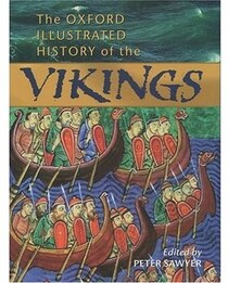 The Oxford Illustrated History of the Vikings