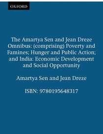 The Amartya Sen and Jean Dreze Omnibus