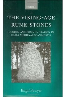 The Viking-Age Rune Stones