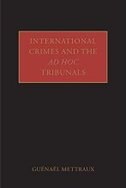 International Crimes And The Ad Hoc Tribunals