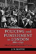 Policing and Punishment in London 1660-1750
