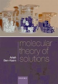 Molecular Theory Of Solutions