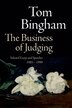 The Business of Judging: Selected Essays and Speeches: 1985-1999