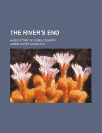 The River''s End