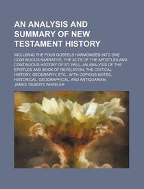 An Analysis and Summary of New Testament History