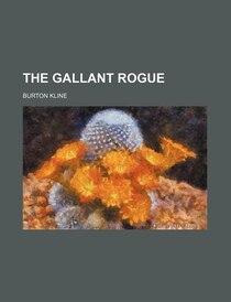 The gallant rogue