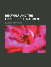 Beowulf and the Finnesburh Fragment