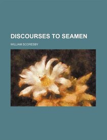 Discourses to Seamen