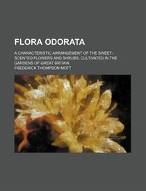 Flora Odorata