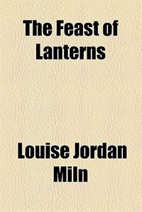 The feast of lanterns