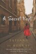 A Secret Kept