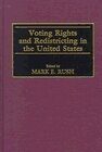 Voting Rights And Redistricting In The United States
