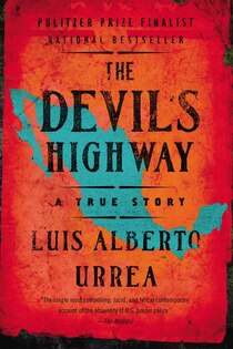 The Devil''s Highway
