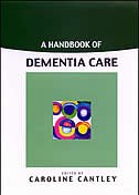 A Handbook of Dementia Care