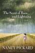 The Scent Of Rain And Lightning: A Novel