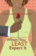 When You Least Expect It: A Little Dare\A Younger Man