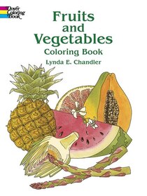 Fruits And Vegetables Coloring Book