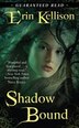 SHADOW BOUND