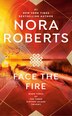 Face the Fire: Three Sisters Island Trilogy #3
