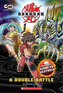 Bakugan Chapter Book #2: A Double Battle