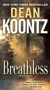 Breathless: A Novel Of Suspense