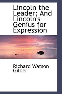 Lincoln the Leader