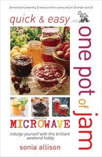 Quick and Easy One Pot of Jam From Your Microwave