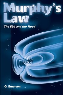 Murphy''s Law: The Ebb and the Flood