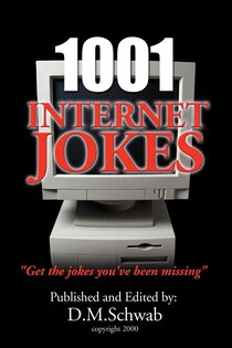 1001 Internet Jokes: Get the Jokes You''ve Been Missing