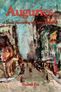 Auguries: A Book According to Catter Knopfler