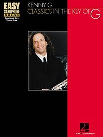 Kenny G - Classics in the Key of G