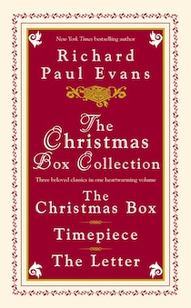 The Christmas Box Collection: The Christmas Box, Timepiece, and The Letter