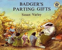 Badger''s Parting Gifts