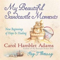 My Beautiful Sandcastle Moments