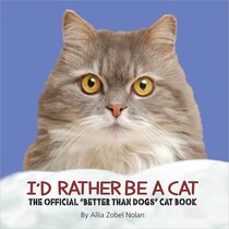 Id Rather Be a Cat