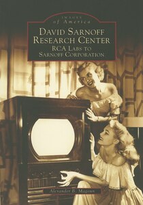 David Sarnoff Research Center: Rca Labs To Sarnoff Corporation