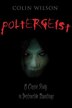 Poltergeist: A Classic Study in Destructive Hauntings